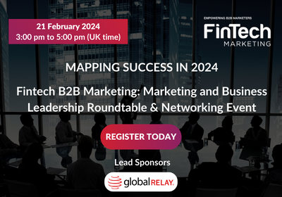 FinTech B2B Marketing &Business Leadership Roundtable