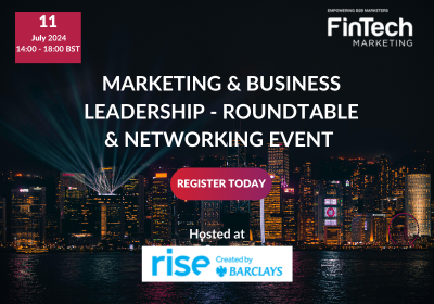 FinTech B2B Marketing & Business Leadership Roundtable