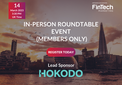FinTech B2B Marketing In-Person Roundtable 2023